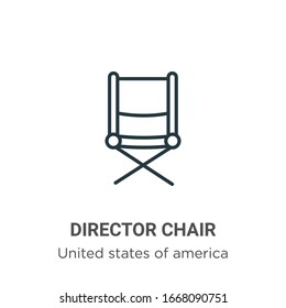 Director chair outline vector icon. Thin line black director chair icon, flat vector simple element illustration from editable united states concept isolated stroke on white background