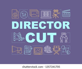 Director cut word concepts banner. Video post production. Final cut. Film making process. Presentation, website. Isolated lettering typography idea with linear icons. Vector outline illustration