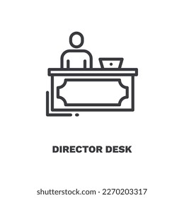 director desk icon.Thin line director desk icon from business collection. Outline vector isolated on white background. Editable director desk symbol can be used web and mobile