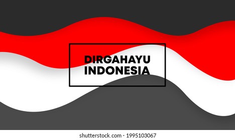 Dirgahayu Indonesia is a congratulations on the anniversary of Indonesia's independence. Happy Indonesian independence day background illustration