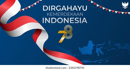 Dirgahayu Kemerdekaan Indonesia-78 banner design, which means Indonesia 78th Independence Day