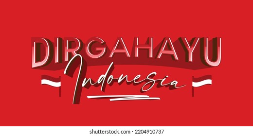 Dirgahayu republik indonesia background banner with flag