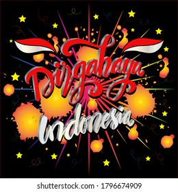 Dirgahayu Republik Indonesia Long Live Indonesia hand lettering. Indonesian Independence Day concept.