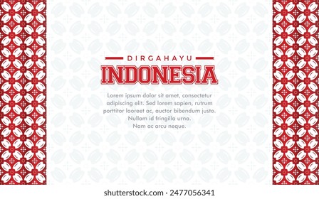 Dirgahayu republik Indonesia merah putih batik background