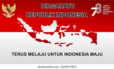 Dirgahayu Republik Indonesia Terus Melaju Untuk Indonesia Maju Translation: Happy 78th Independence day of Indonesia, red white background illustration