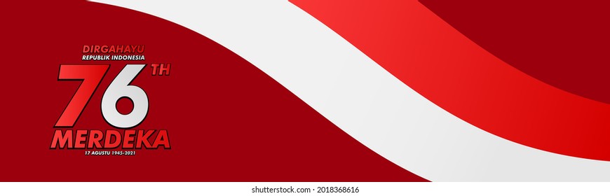 Dirgahayu RI 17 Agustus (August) Is Mean Indonesia Independence Day Banner Template. Vector With Red And White Color And People Carrying Flags Illustration