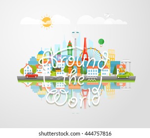 Dirrefent world famous sights. Around the world concept. Modern cityscape Vector travel illustration 