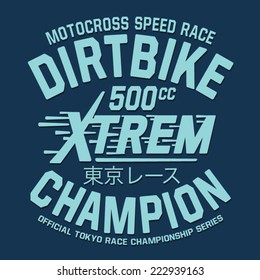 Dirt Bike,  motocross typography, t- shirt graphics, sport