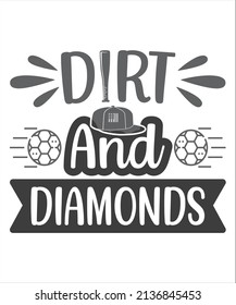 Dirt and Diamonds Svg T Shirt Design