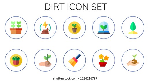 dirt icon set. 10 flat dirt icons.  Collection Of - plants, plant, manure, broom, sprout