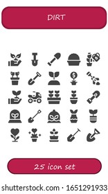 dirt icon set. 25 filled dirt icons.  Simple modern icons such as: Planting, Shovel, Plant, Growing plant, Poop, Sprout, Quad, Plants