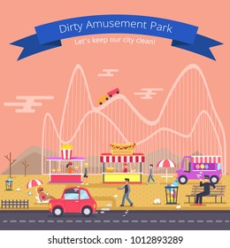 Dirty amusement park, lets keep our city clean, poster with people and junk, plastic bottles and smoking man, protection and eco vector illustration