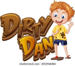 Dirty Dan logo text design with dirty boy  illustration