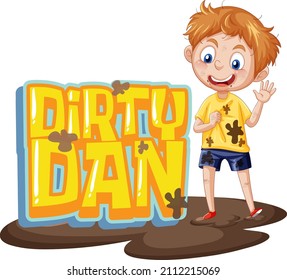 Dirty Dan logo text design with dirty boy  illustration