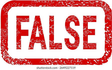 Dirty red stamp mark "FALSE" surrounded by a rounded frame (cut out)