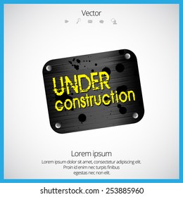 Dirty Under Construction Sign