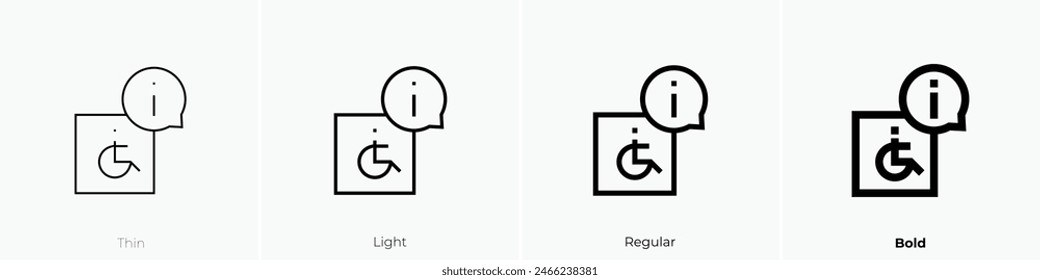 disability icon. Thin, Light Regular And Bold style design isolated on white background