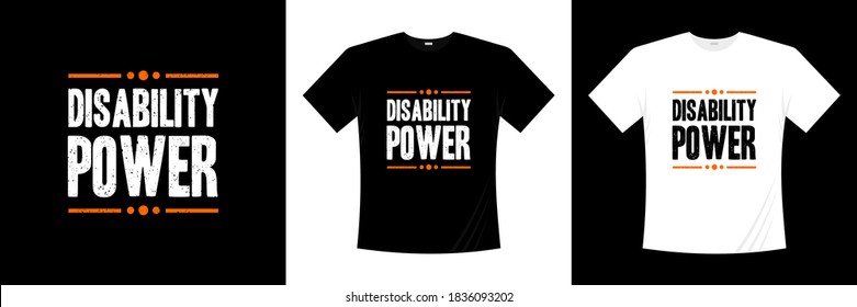 disability power typography t-shirt design