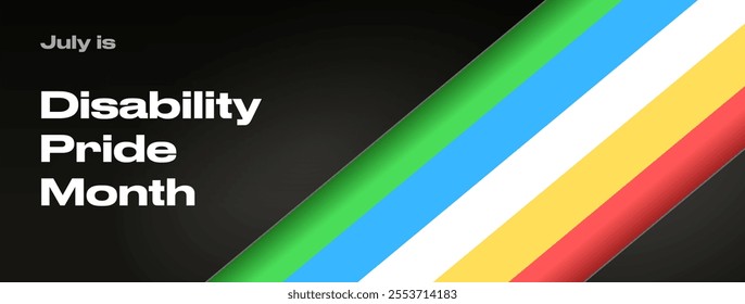 Disability Pride Month. Vector banner on a dark background. Celebrate the contributions of people with disabilities.