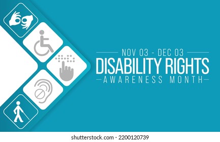 Disability Rights awareness month is observed every year from November 3 to December 3, Vector illustration