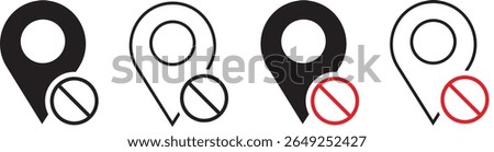 Disable off location icons set. direction map. Map pointer line icon.no access pin vector, Prohibited locations sign,
