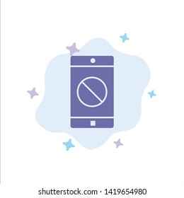 Disabled Application, Disabled Mobile, Mobile Blue Icon on Abstract Cloud Background