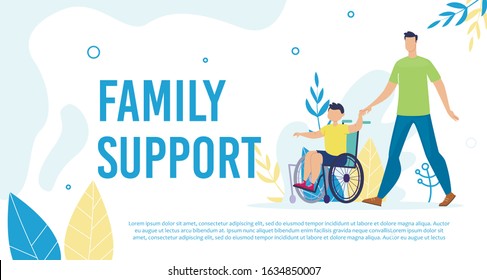 Disabled Child Family Support, Active Life Trendy Flat Vector Banner, Poster Template. Father Walking with Disabled Son in Wheelchair, Parent Taking Care About Handicapped, Injured Kid Illustration