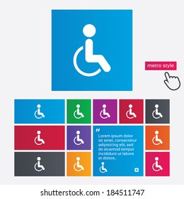 Disabled sign icon. Human on wheelchair symbol. Handicapped invalid sign. Metro style buttons. Modern interface website buttons with hand cursor pointer. Vector