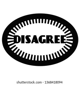 DISAGREE stamp on white