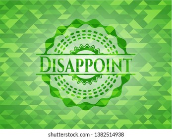 Disappoint green emblem with triangle mosaic background. Vector Illustration. Detailed.