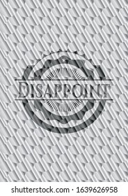 Disappoint shiny silver badge. Scales pattern. Vector Illustration. Detailed.