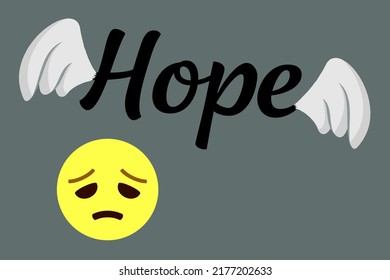 disappointed face emoji and hope text with wings on gray background copy space,concept vector illustration