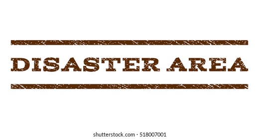 Disaster Area watermark stamp. Text caption between horizontal parallel lines with grunge design style. Rubber seal stamp with scratched texture. Vector brown color ink imprint on a white background.