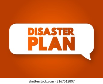 Disaster Plan text message bubble, concept background