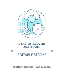 Disaster recovery as a service blue concept icon. Type of disaster recovery abstract idea thin line illustration. Isolated outline drawing. Editable stroke. Arial, Myriad Pro-Bold fonts used