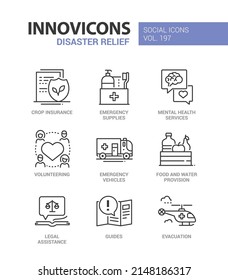 Disaster Relief And Emergency - Line Design Style Icons Set With Editable Stroke. Crop Insurance, Mental Health, Volunteering, Food And Water Provision, Legal Assistance, Evacuation, Saving Life Idea