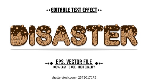 disaster typography word, vector illustration design, for poster design needs, banners, news and others. eps file