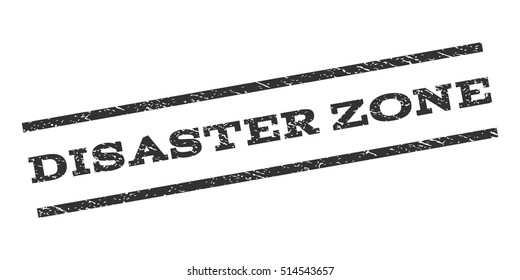 Disaster Zone watermark stamp. Text tag between parallel lines with grunge design style. Rubber seal stamp with dirty texture. Vector gray color ink imprint on a white background.