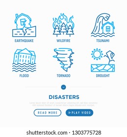 Disasters thin line icons: earthquake, wildfire, tsunami, tornado, hurricane, flood. Vector illustration.