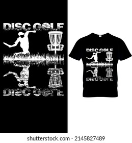  Disc Golf Designs, Disc Golf T-shirt vector, Typography T-shirt Design I don't always play disc golf oh wait yes i do,  Disc Golf T-shirt. Typography Design.