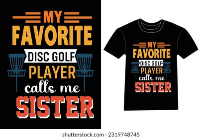 Disc Golf T-shirt vector, Disc Golf Designs, Disc golf Trendy T shirt, Retro t shirt designs, Discs Funny Retro Vintage Disc Golf T-shirt Design, 
Typography T-shirt Design,

