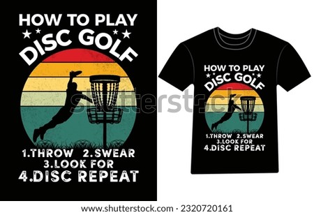 Disc Golf T-shirt vector, Disc Golf Designs, Disc golf Trendy T shirt, Retro t shirt designs, Discs Funny Retro Vintage Disc Golf T-shirt Design, 
Typography T-shirt Design,

