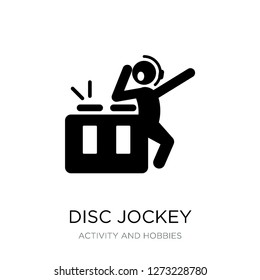 disc jockey icon vector on white background, disc jockey trendy filled icons from Activity and hobbies collection, disc jockey simple element illustration