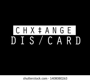 Discard slogan for T-shirt printing design and various jobs, typography, vector. 