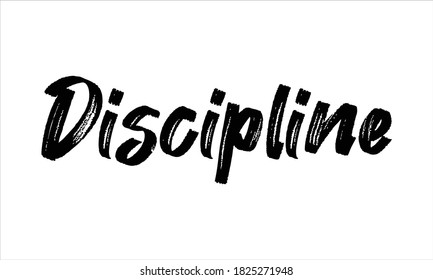 Tipografía de pincel dibujada a mano Disciplina Texto negro letras palabras y frase aisladas en el fondo blanco