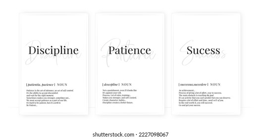 Discipline, patience and success definition, vector. Minimalist modern poster design. Motivational, inspirational quotes. Noun description. Wording Design isolated on white background. Wall artwork