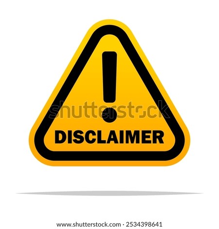 Disclaimer exclamation sign vector isolated illustration