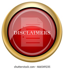 Disclaimers icon. Internet button on white background. EPS10 vector.