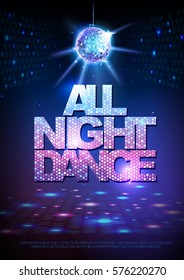 Disco ball background. Disco poster all night dance. Neon