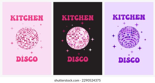 Disco ball poster. Kitchen disco, boogie, 70s good vibes. Music, parties, festivals. Retro and vintage print.